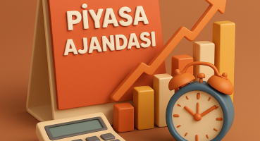 Piyasa ajandasında kritik gün: Yabancı ilgisi gündemde!